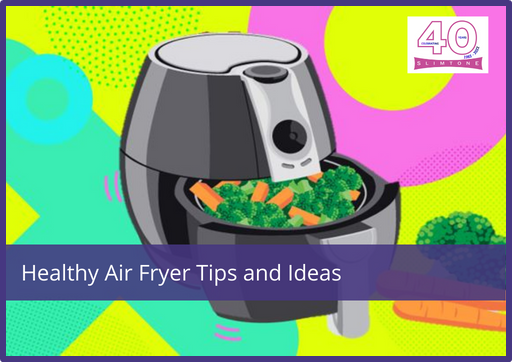 40 Healthy Air-Fryer Recipes